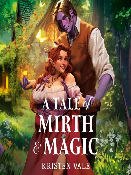 Cover image for A Tale of Mirth & Magic